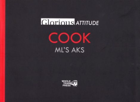 Glorious Attitude - Cook book