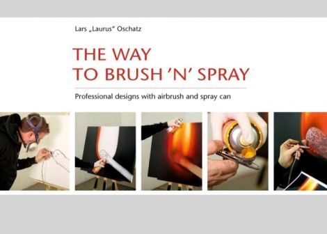 Lars "Laurus" Oschatz - The way to brush ´n spray
